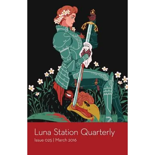 Luna Station Quarterly Issue 025