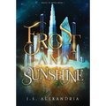 Frost and Sunshine: Magic in Myth #1
