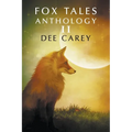 Fox Tales Anthology II