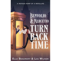 Benvolio & Mercutio Turn Back Time