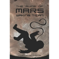 The Ruins of Mars: Waking Titan