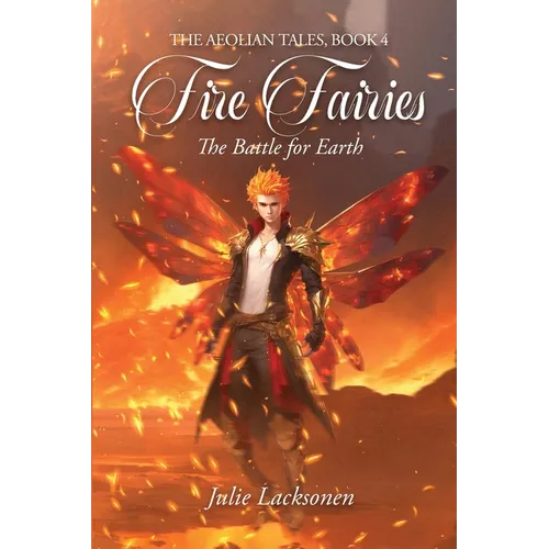 Fire Fairies: The Battle for Earth