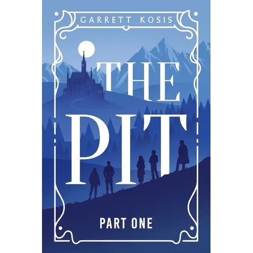 The Pit: Part One