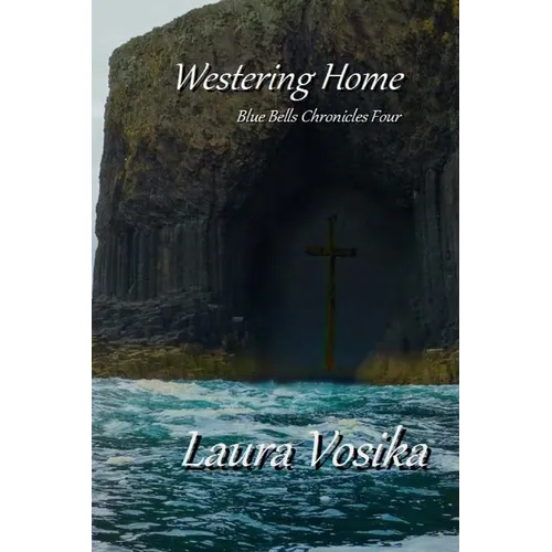 Westering Home