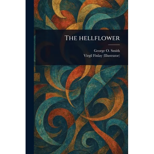 The Hellflower
