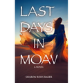 Last Days in Moav