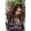 Silence and Shadow