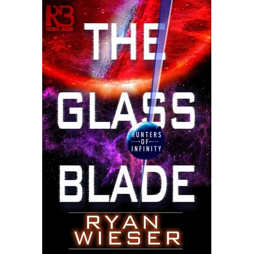 The Glass Blade