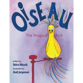 Oiseau: The Magical Bird