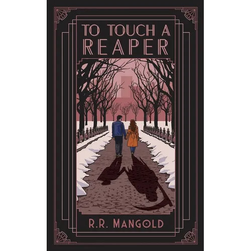 To Touch A Reaper