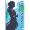 The Unrested