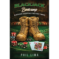 Blackjack Bootcamp: Blackjack Essentials for the First Timer