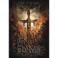 He Who Ignites The Flame