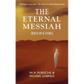 The Eternal Messiah: Jesus of K'Turia