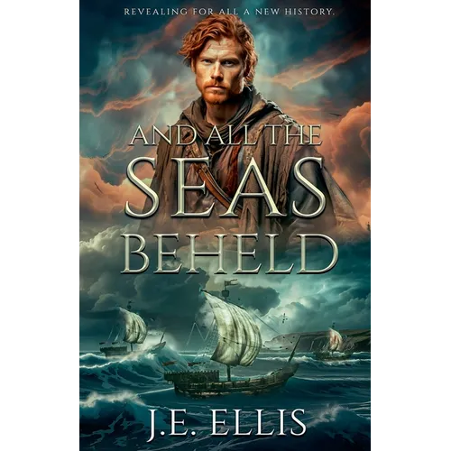 And All the Seas Beheld