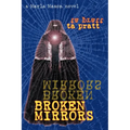 Broken Mirrors