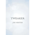 Tweaker