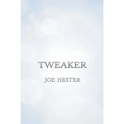 Tweaker