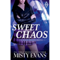 Sweet Chaos