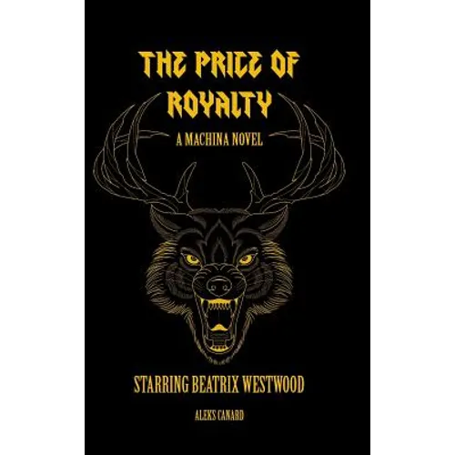 The Price of Royalty