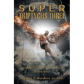Super Triptychs Three