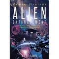 Alien Entanglement: Panspermia to Kali Yuga