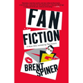 Fan Fiction: A Mem-Noir: Inspired by True Events