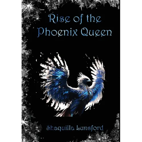 Rise of the Phoenix Queen (Special Edition)