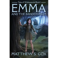Emma and the Banderwigh