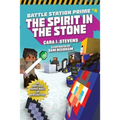 The Spirit in the Stone: An Unofficial Graphic Novel for Minecrafters