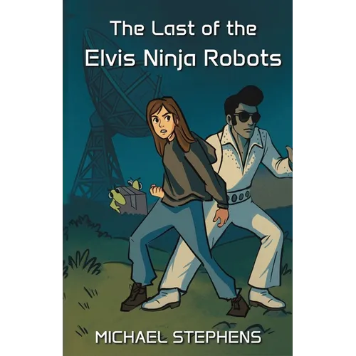 The Last of the Elvis Ninja Robots