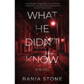 What He Didn't Know