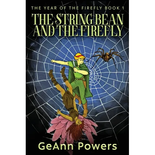The String Bean And The Firefly - Paperback
