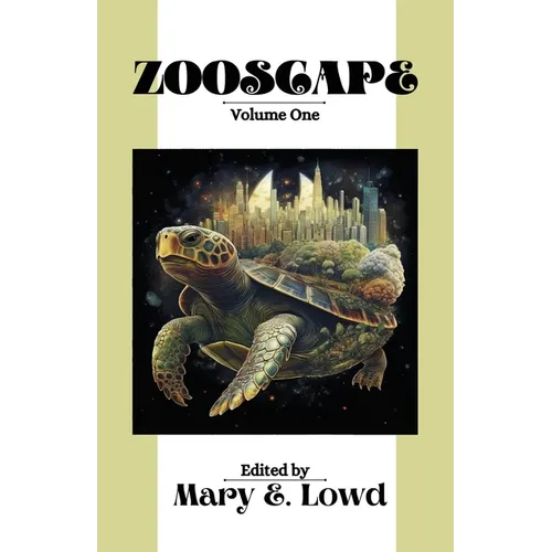 Zooscape: Volume 1 (Issues 0-4)