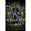Revenge of the Forgotten