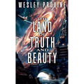 The Land of Truth and Beauty