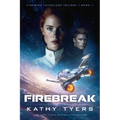 Firebreak: Volume 1