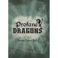 Profane Dragon