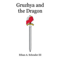 Gruzhya and the Dragon