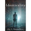 Identicality
