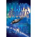 Escape: The Liana Brooks Sci Fi Collection