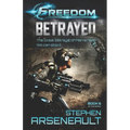 FREEDOM Betrayed