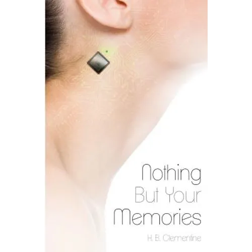 Nothing But Your Memories