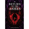 A Return to the Ashes