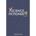 Science Fictioned - Volume 2