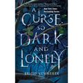 A Curse So Dark and Lonely