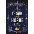 Throne of the Horde King: Alternate Cover Edition