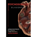 Psychosomatic Slaughter