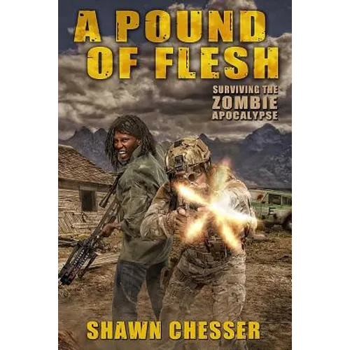 A Pound of Flesh: Surviving the Zombie Apocalypse