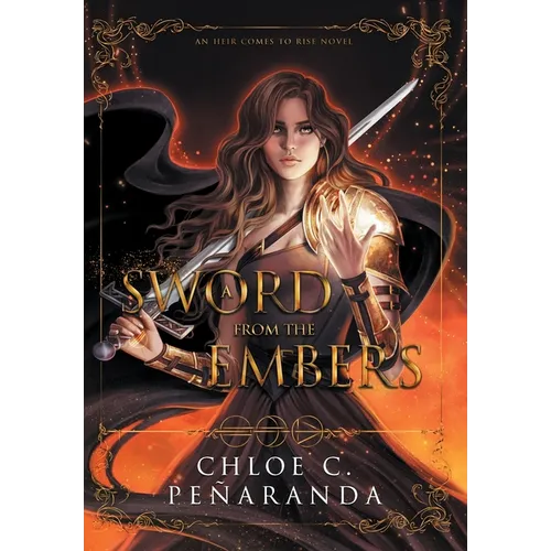 A Sword From the Embers